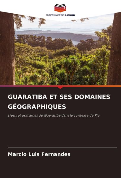 Produktbild: Guaratiba Et Ses Domaines G&eacute;ographiques