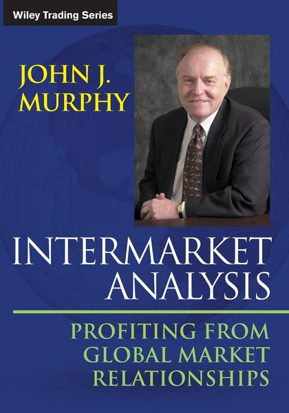 Produktbild: Intermarket Analysis - Profiting from Global Market Relationships