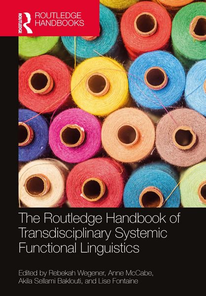 Produktbild: The Routledge Handbook of Transdisciplinary Systemic Functional Linguistics