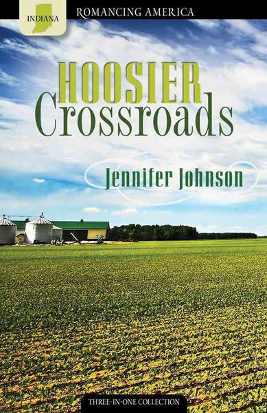 Produktbild: Hoosier Crossroads: Pursuit of Goals Lead to Romance