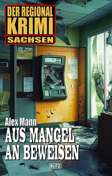 Produktbild: Der Regional-Krimi 13: Aus Mangel an Beweisen