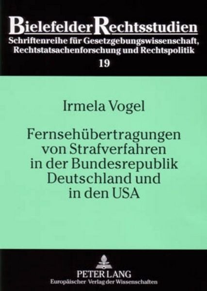 Produktbild: Fernseh&uuml;bertragungen von Strafverfahren in der Bundesrepublik Deutschland und in den USA