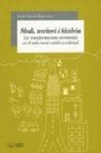 Produktbild: Medi, territori i hist&ograve;ria : les transformacions territorials en el m&oacute;n rural catal&agrave; occidental
