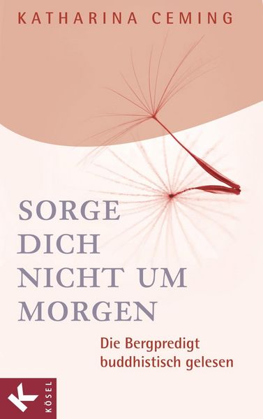 Produktbild: Sorge dich nicht um morgen