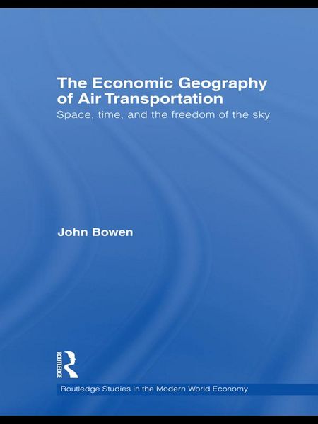 Produktbild: The Economic Geography of Air Transportation