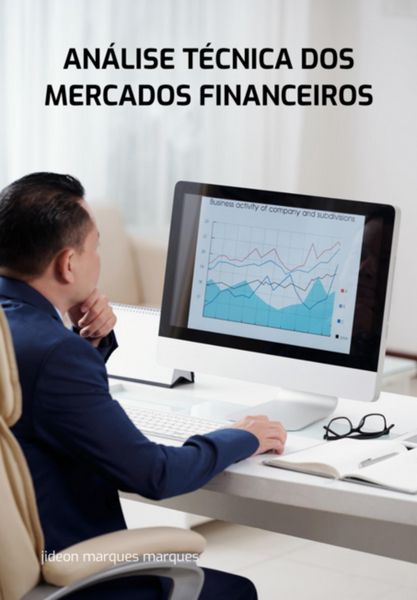 Produktbild: An&aacute;lise T&eacute;cnica Dos Mercados Financeiros