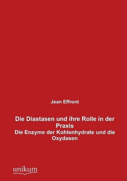 Produktbild: Effront, J: Diastasen und ihre Rolle in der Praxis