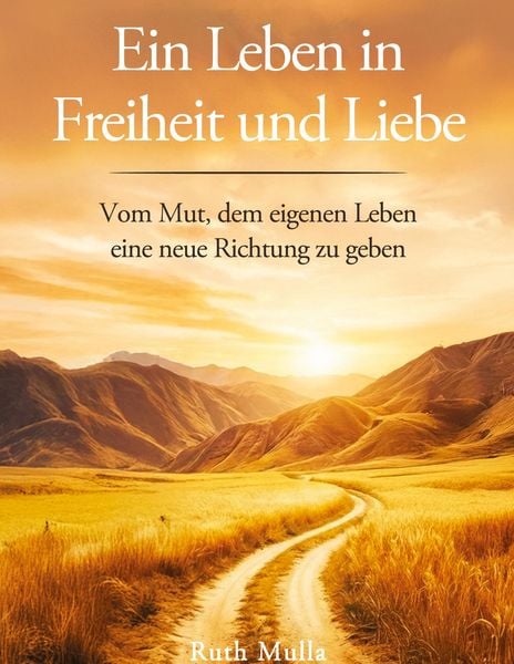 Produktbild: Ein Leben in Freiheit und Liebe
