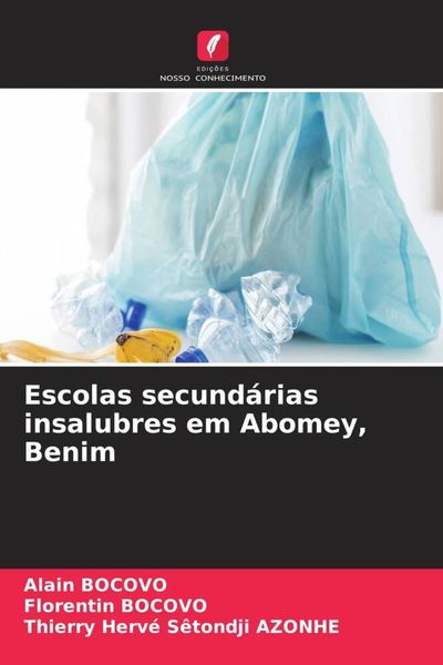 Produktbild: Escolas secund&aacute;rias insalubres em Abomey, Benim