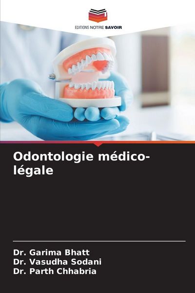 Produktbild: Odontologie m&eacute;dico-l&eacute;gale