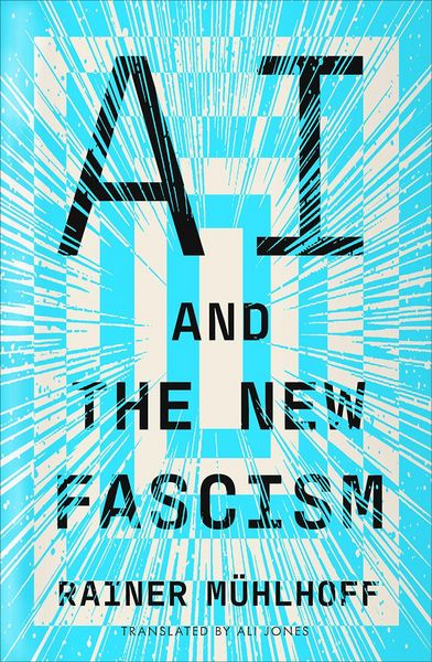 Produktbild: AI and the New Fascism