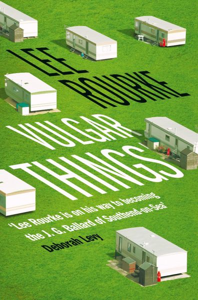 Produktbild: Rourke, L: Vulgar Things