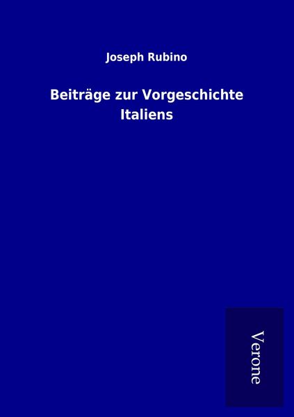 Produktbild: Beitr&auml;ge zur Vorgeschichte Italiens