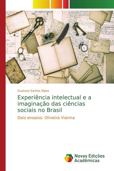 Produktbild: Experi&ecirc;ncia intelectual e a imagina&ccedil;&atilde;o das ci&ecirc;ncias sociais no Brasil