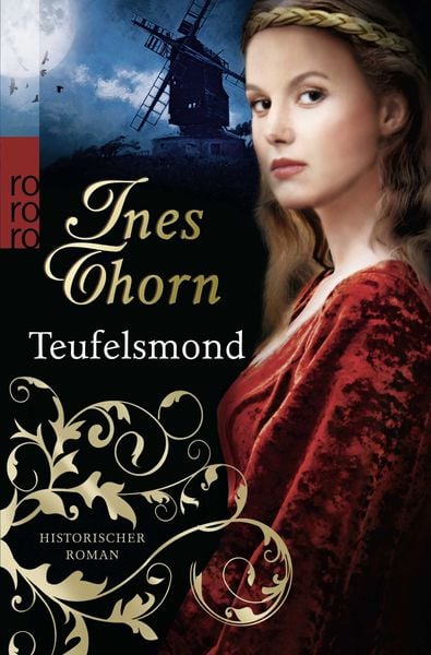 Teufelsmond, Taschenbuch von Ines Thorn, Rowohlt Taschenbuch, 9783499256820