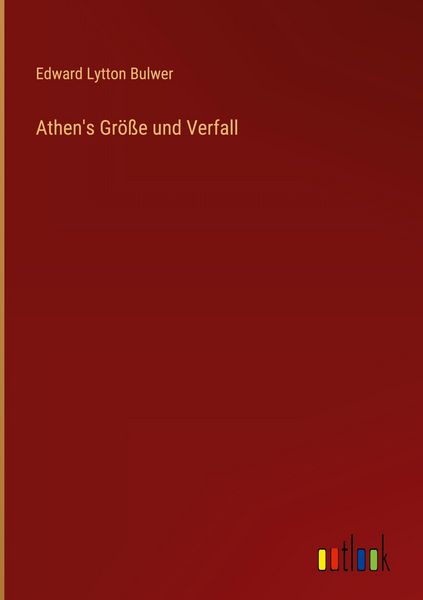 Produktbild: Athen's Gr&ouml;&szlig;e und Verfall