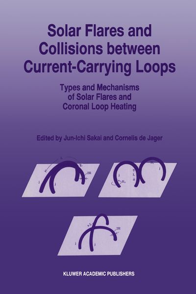 Produktbild: Solar Flares and Collisions between Current-Carrying Loops