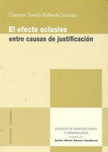 Produktbild: El efecto oclusivo entre causas de justificaci&oacute;n
