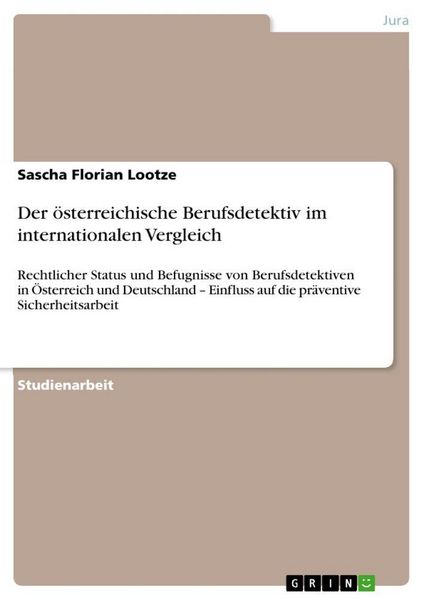 Produktbild: Der &ouml;sterreichische Berufsdetektiv im internationalen Vergleich
