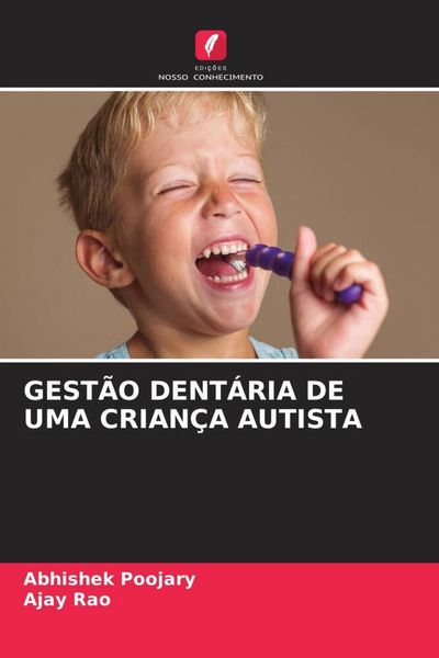 Produktbild: Gest&atilde;o Dent&aacute;ria De Uma Crian&ccedil;a Autista