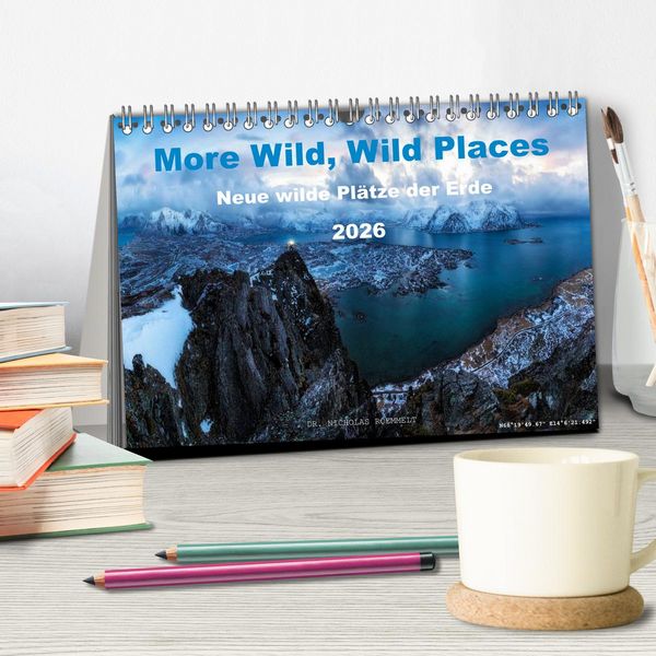 Produktbild: More Wild, Wild Places 2026 (Tischkalender 2026 DIN A5 quer), CALVENDO Monatskalender