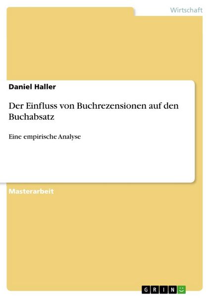Produktbild: Der Einfluss von Buchrezensionen auf den Buchabsatz