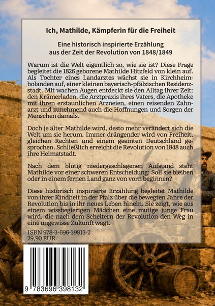 Produktbild: Ich, Mathilde, K&auml;mpferin f&uuml;r die Freiheit