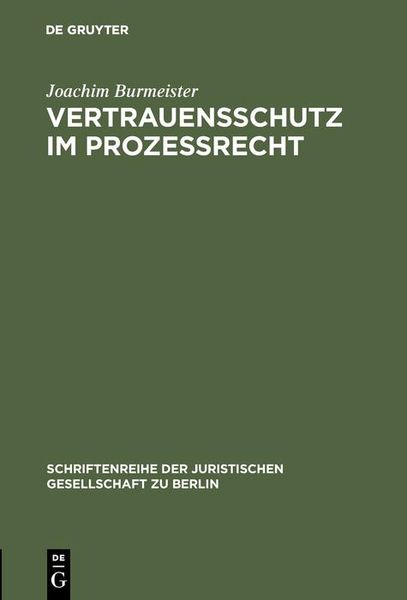 Produktbild: Vertrauensschutz im Proze&szlig;recht