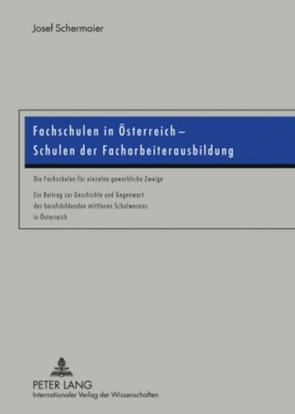 Produktbild: Fachschulen in &Ouml;sterreich &ndash; Schulen der Facharbeiterausbildung