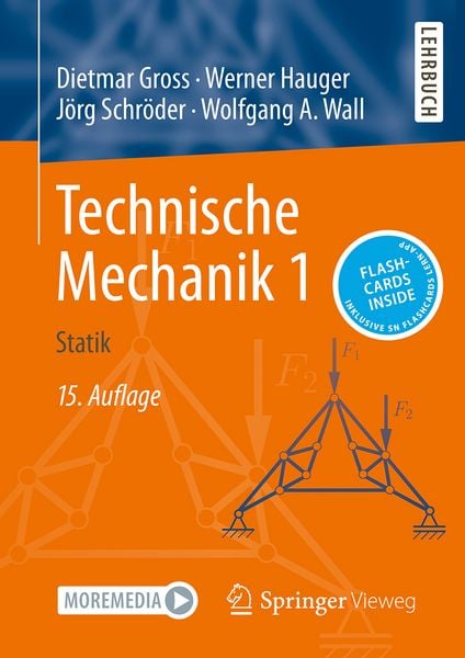 Technische Mechanik 1, Set von Dietmar Gross , Werner Hauger , Jörg Schröder , Wolfgang A. Wall, Springer Berlin, 9783662694428