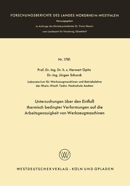 Produktbild: Untersuchungen &uuml;ber den Einflu&szlig; thermisch bedingter Verformungen auf die Arbeitsgenauigkeit von Werkzeugmaschinen