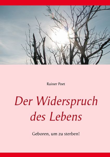 Produktbild: Der Widerspruch des Lebens