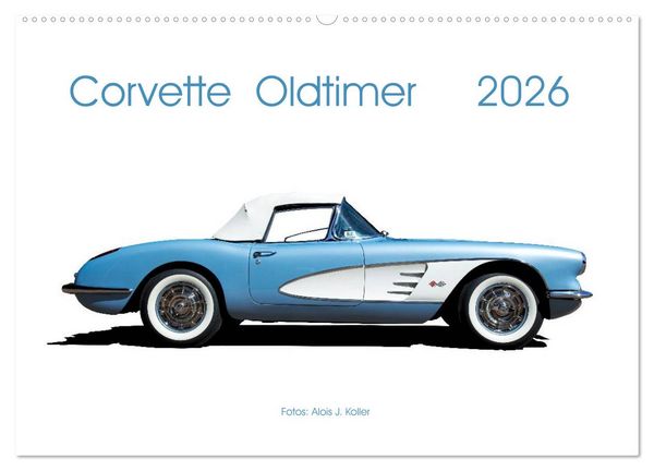Produktbild: Corvette Oldtimer 2026 (Wandkalender 2026 DIN A2 quer), CALVENDO Monatskalender