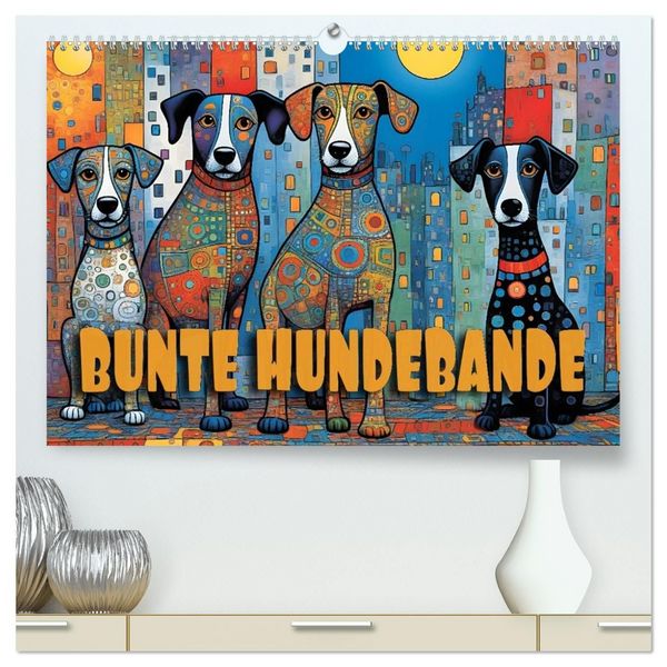 Produktbild: Bunte Hundebande (hochwertiger Premium Wandkalender 2027 DIN A2 quer), Kunstdruck in Hochglanz