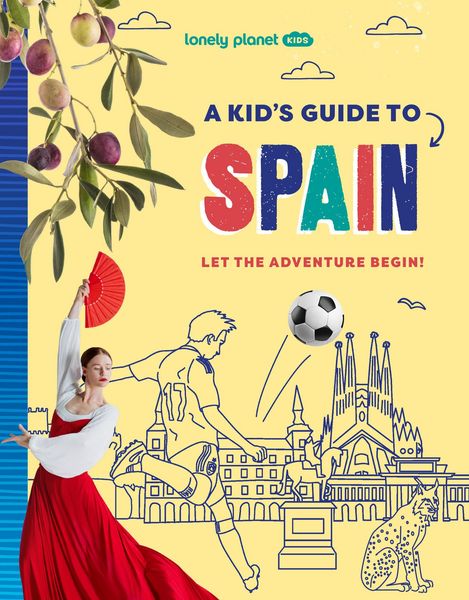 Produktbild: Lonely Planet Kids a Kid's Guide to Spain