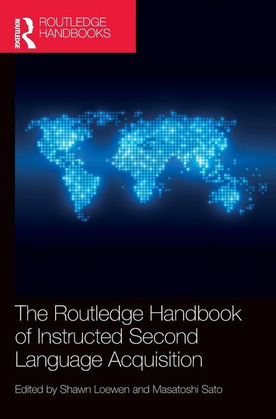 Produktbild: The Routledge Handbook of Instructed Second Language Acquisition