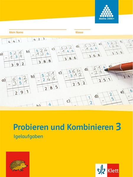 Probieren und Kombinieren. 3.Schuljahr. Arbeitsheft