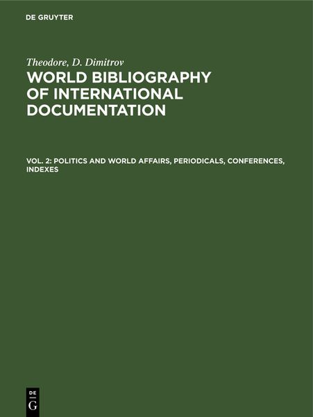 Produktbild: Politics and world affairs, periodicals, conferences, indexes