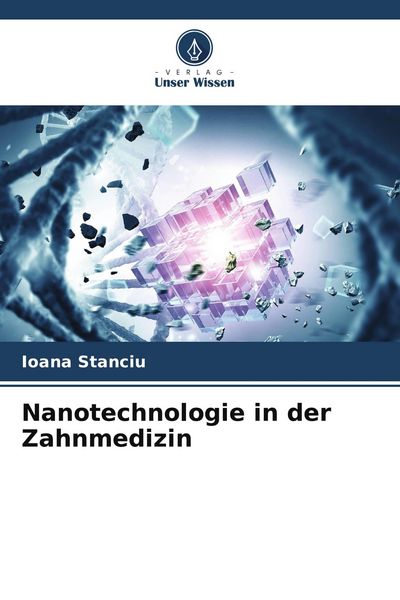 Produktbild: Nanotechnologie in der Zahnmedizin