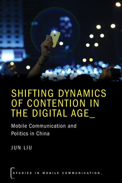 Produktbild: Shifting Dynamics of Contention in the Digital Age