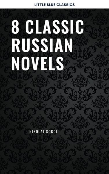 Produktbild: 8 Classic Russian Novels You Should Read