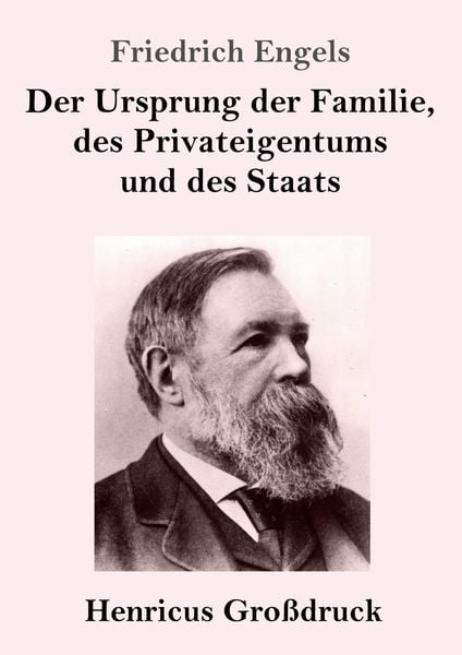 Produktbild: Der Ursprung der Familie, des Privateigentums und des Staats (Gro&szlig;druck)