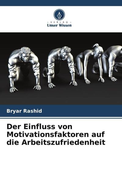 Produktbild: Der Einfluss von Motivationsfaktoren auf die Arbeitszufriedenheit