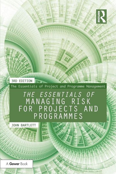 Produktbild: The Essentials of Managing Risk for Projects and Programmes