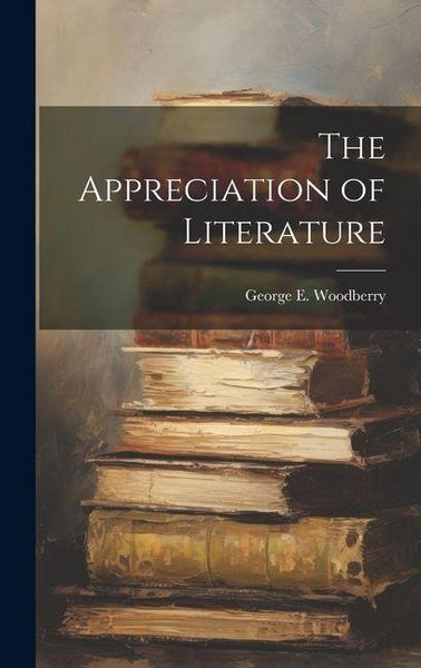 Produktbild: The Appreciation of Literature