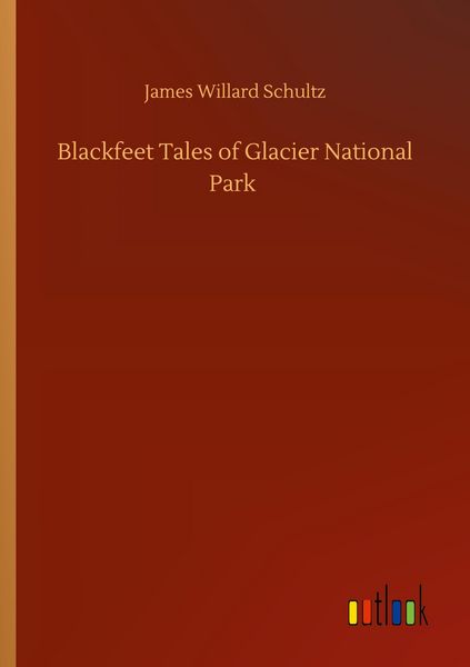 Produktbild: Blackfeet Tales of Glacier National Park
