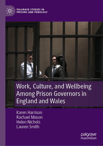 Produktbild: Work, Culture, and Wellbeing Among Prison Governors in England and Wales