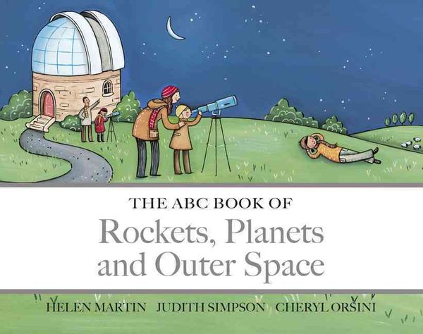 Produktbild: Martin, H: The ABC Book of Rockets, Planets and Outer Space