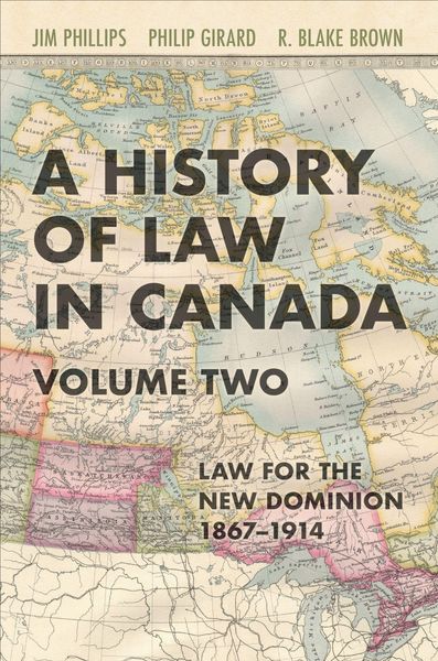 Produktbild: A History of Law in Canada, Volume Two