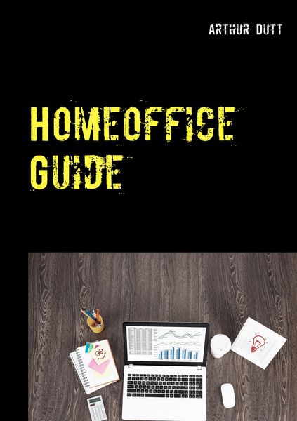 Homeoffice Guide